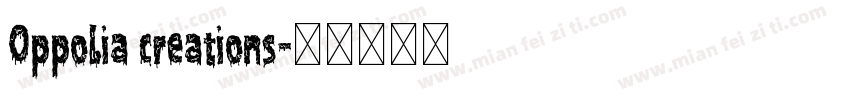 Oppolia creations字体转换